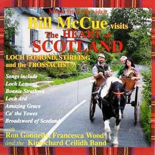 Bill McCue Visits the Heart of Scotland cover art