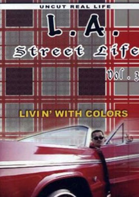 L.A. Street Life, Vol. 3: Livin' with Colors cover art
