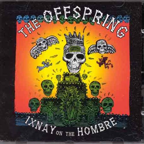 Ixnay on the Hombre cover art