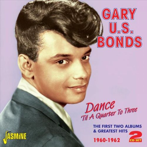 Dance Til Quarter to Three With U.S Bonds cover art