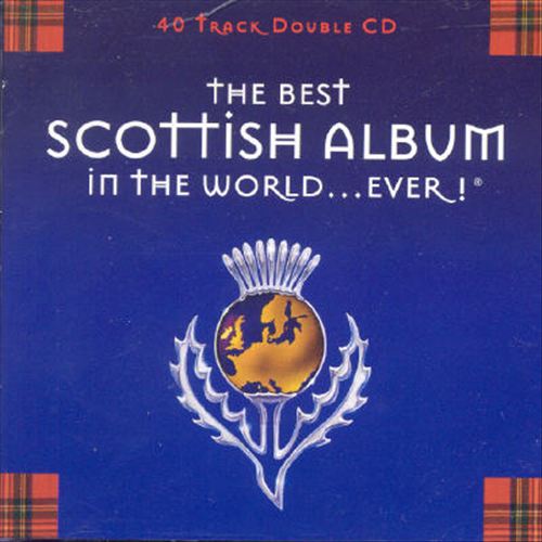 Best Scottish Album in the World...Ever! cover art