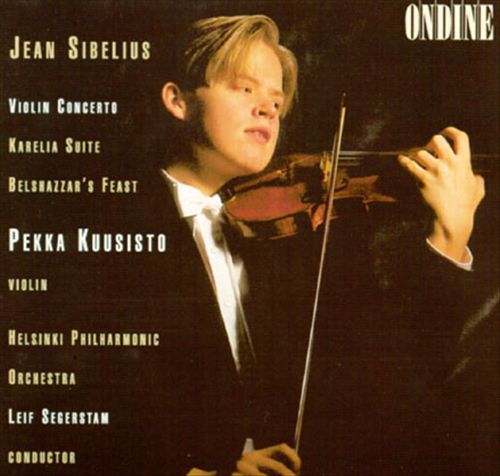 Jean Sibelius: Violin Concerto; Karelia Suite; Belshazzar's Feast cover art