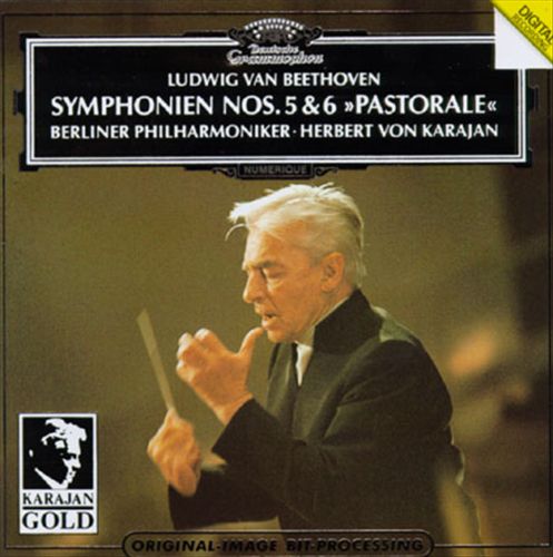 Beethoven: Symphonies Nos. 5 & 6 "Pastoral" [1982] cover art