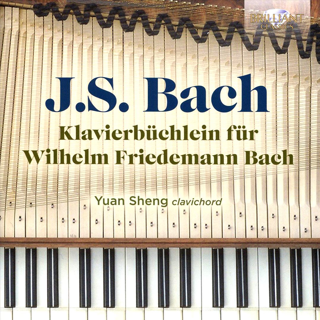 J.S. Bach: Klavierbüchlein für Wilhelm Friedemann Bach cover art