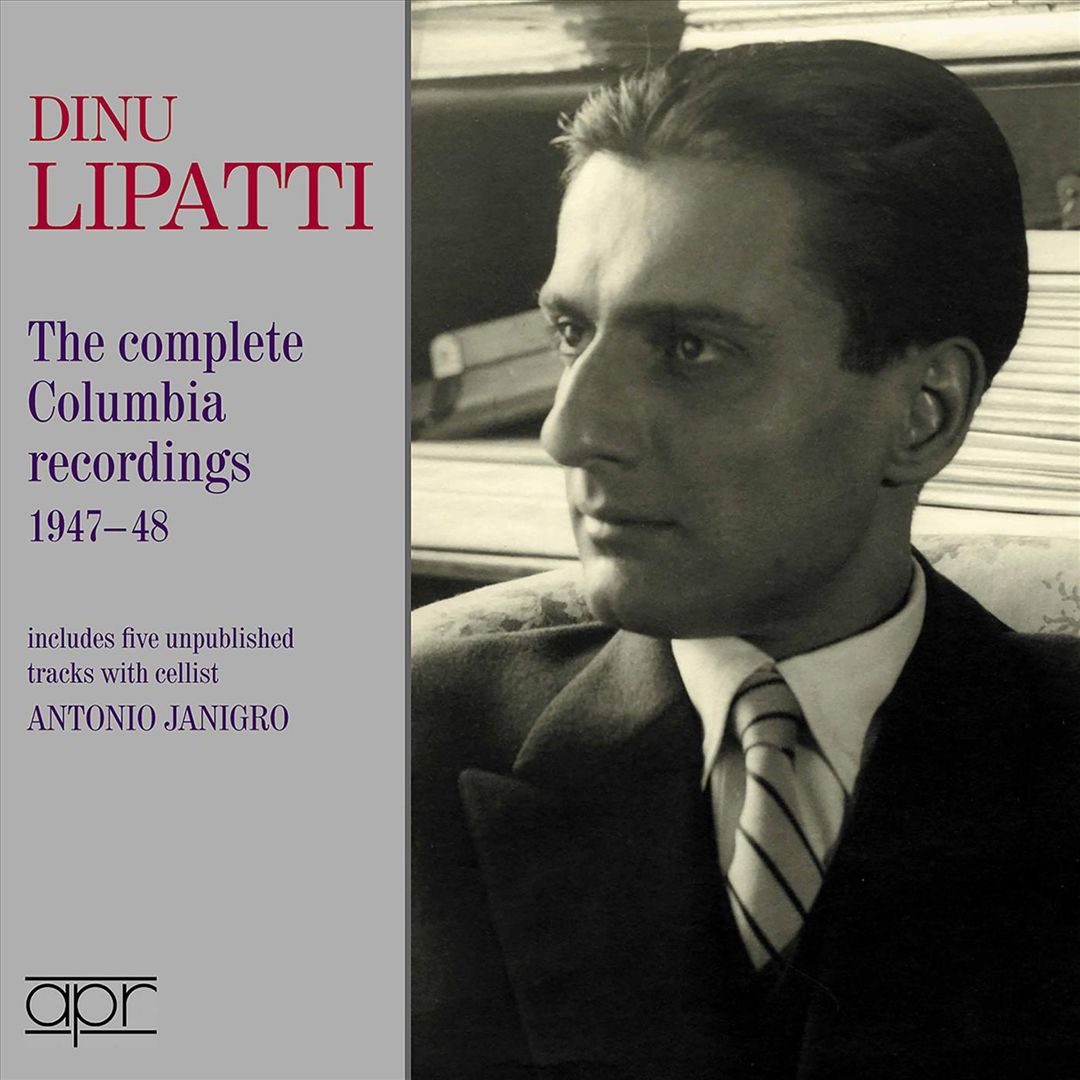 Dinu Lipatti: The complete Columbia recordings 1947-48 cover art