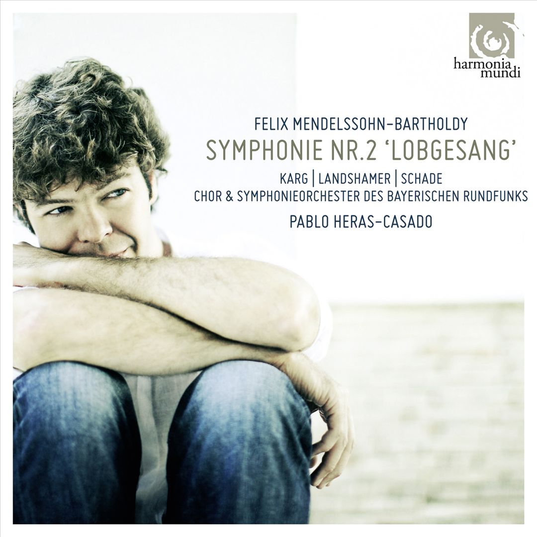 Felix Mendelssohn-Bartholdy: Symphonie Nr. 2 'Lobegesang' cover art