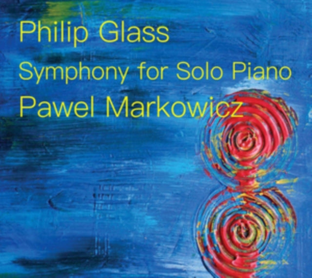 Philip Glass: Symphony for Solo Piano cover art