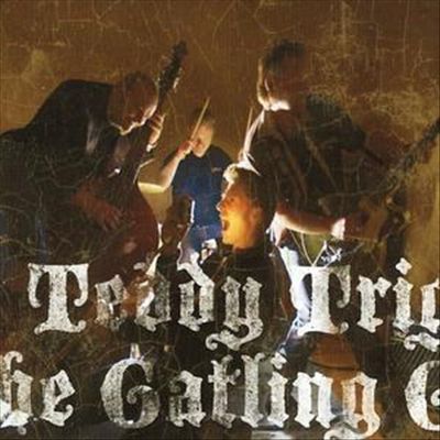 Teddy Trigger & The Gatling Guns cover art