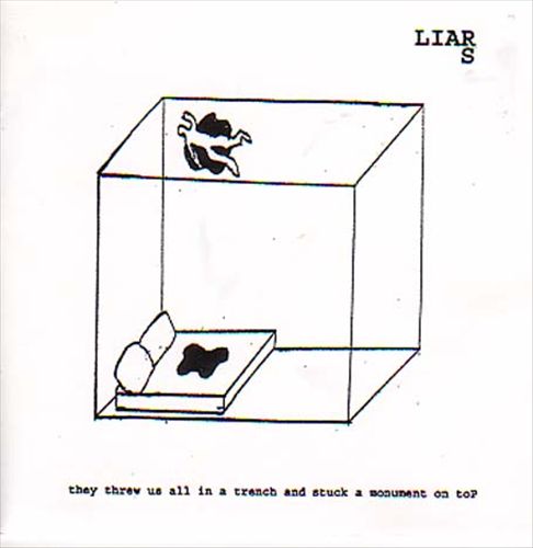 They Threw Us All in a Trench and Stuck a Monument on Top cover art