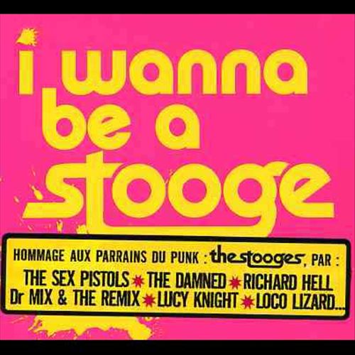 I Wanna Be a Stooges cover art