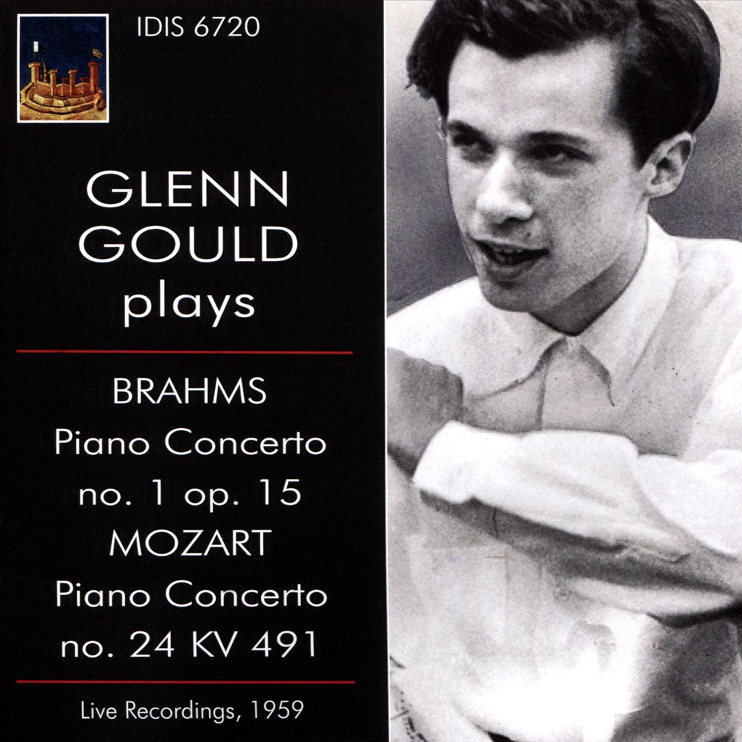 Glenn Gould plays Brahms Piano Concerto No. 1, Mozart Piano Concerto No. 24 cover art