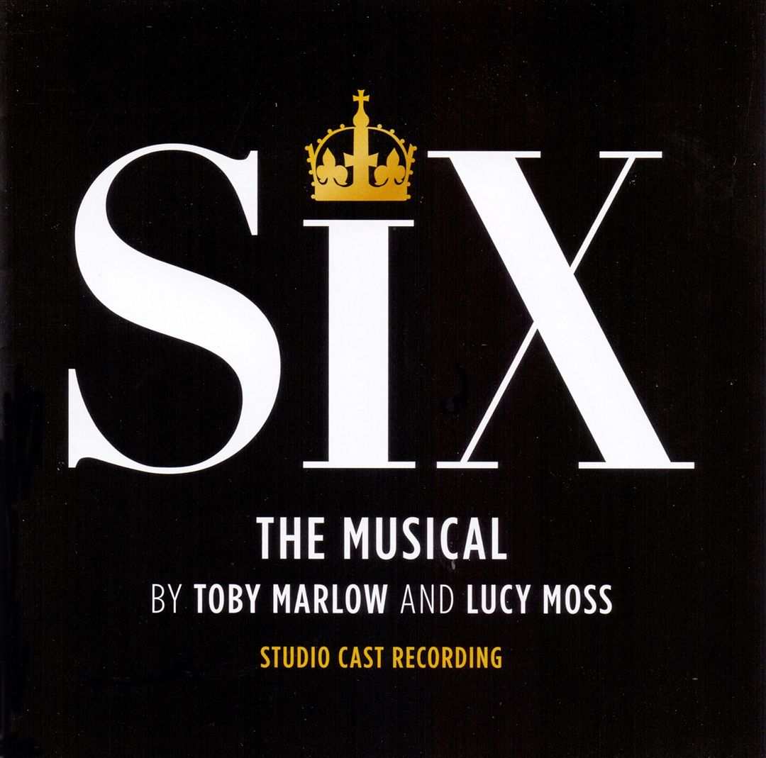 Six: The Musical [Studio Cast Recording] cover art