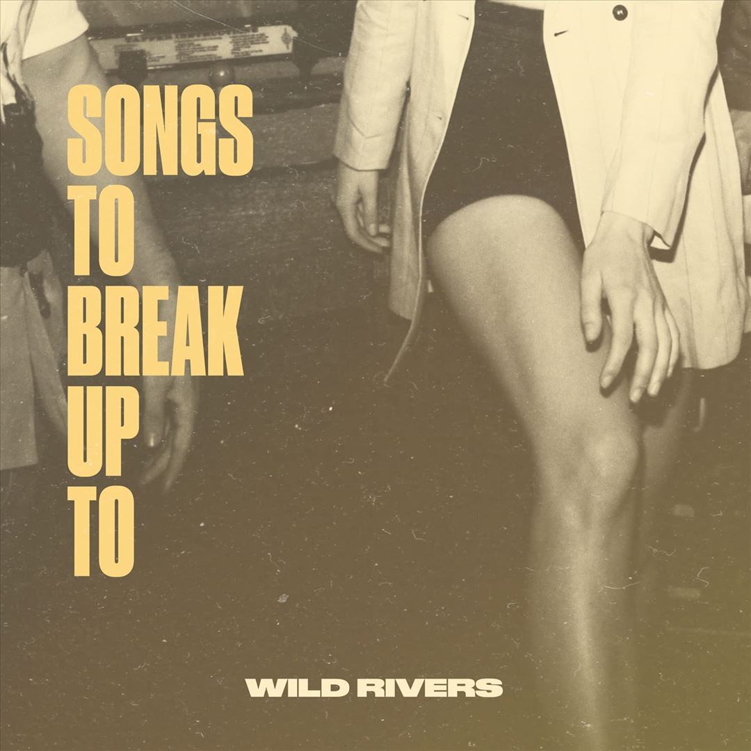 Songs to Break Up To cover art