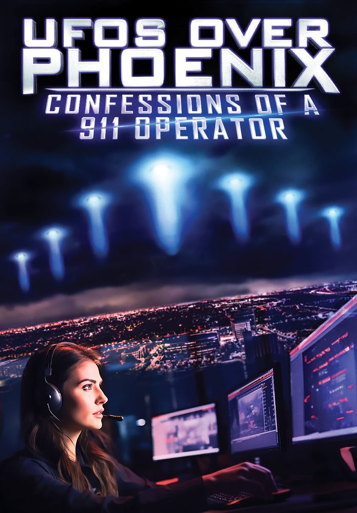UFOs Over Phoenix: Confessions of a 911 Operator cover art