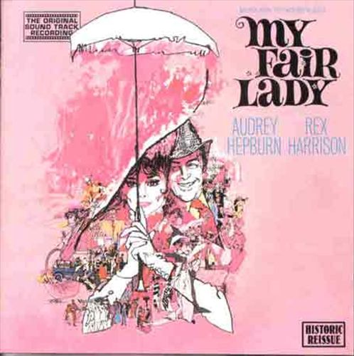 My Fair Lady [Original Soundtrack] cover art