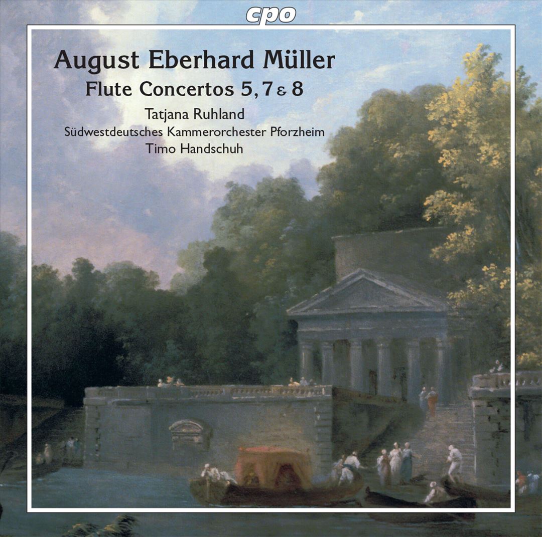 August Eberhard Müller: Flute Concertos 5, 7 & 8 cover art