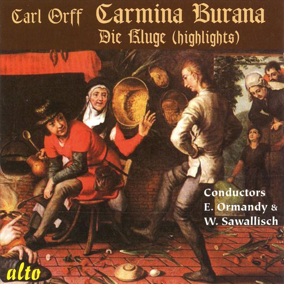Carl Orff: Carmina Burana; Die Kluge (Highlights) cover art