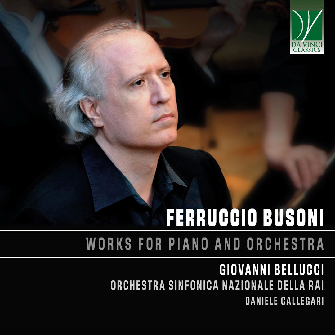 Ferruccio Busoni: Works for Piano and Orchestra cover art
