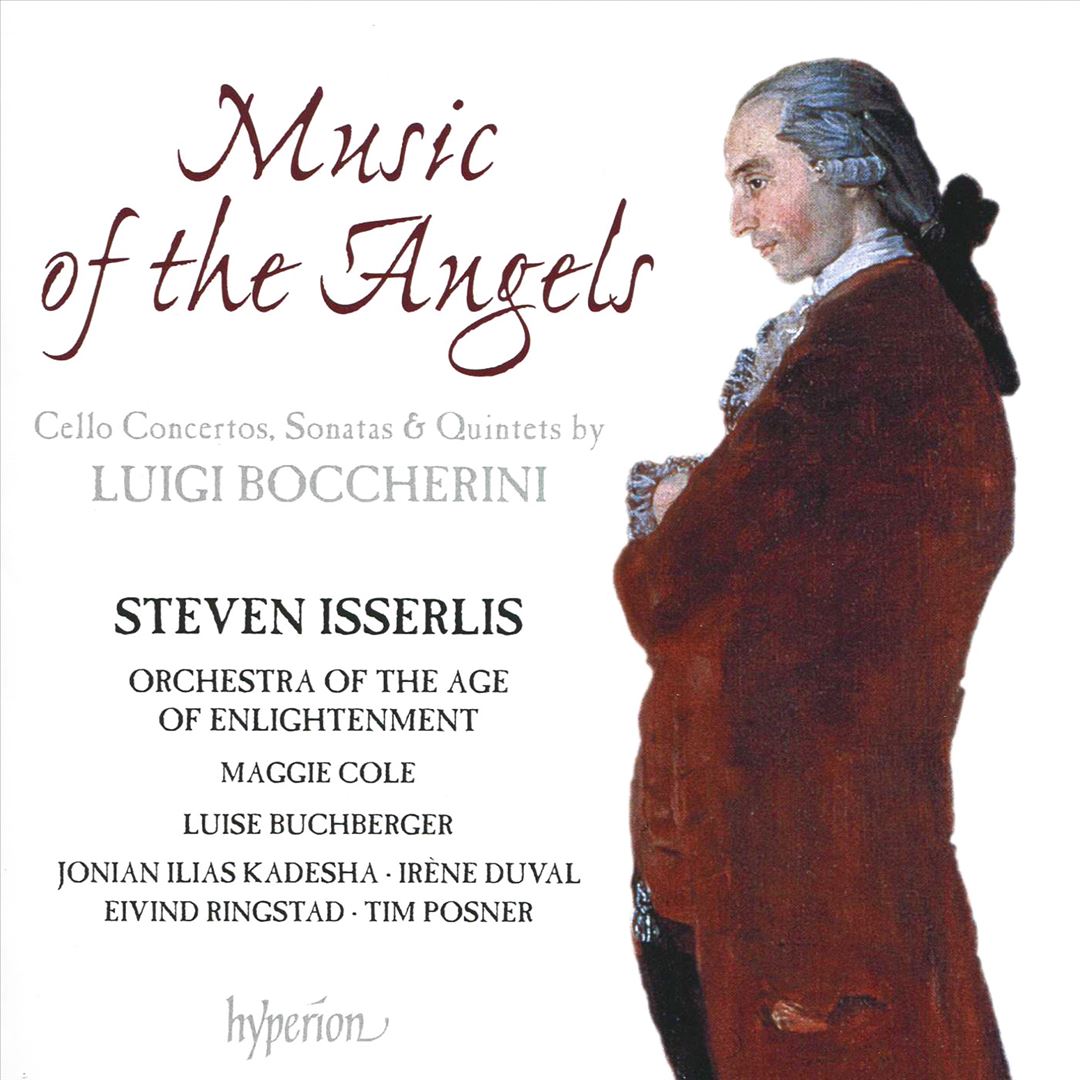 Music of the Angels: Cello Concertos, Sonatas & Quintets by Luigi Boccherini cover art