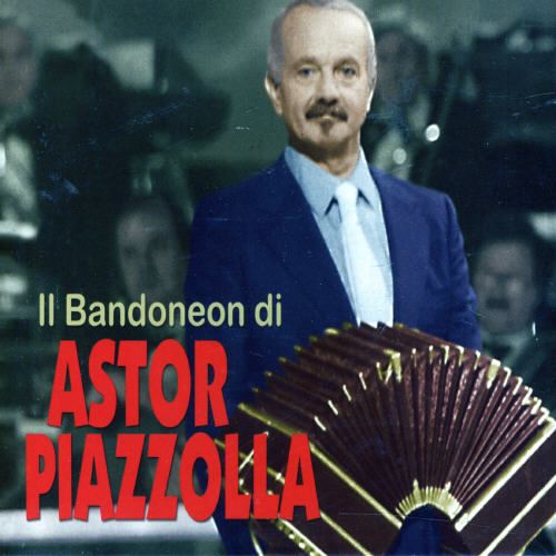 Bandoneon di Astor Piazzolla cover art