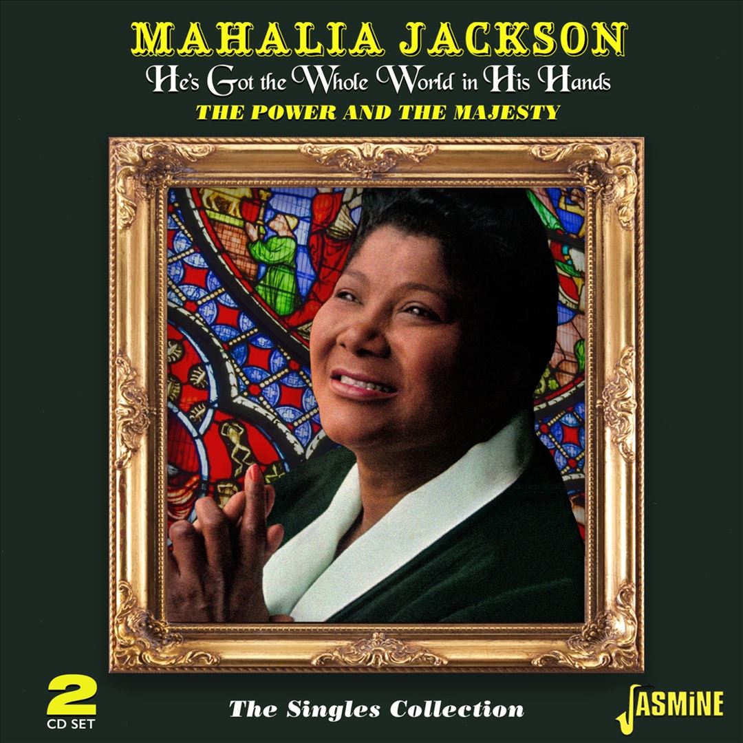 He's Got the Whole World in His Hands: Power & the Majesty/Singles Collection cover art