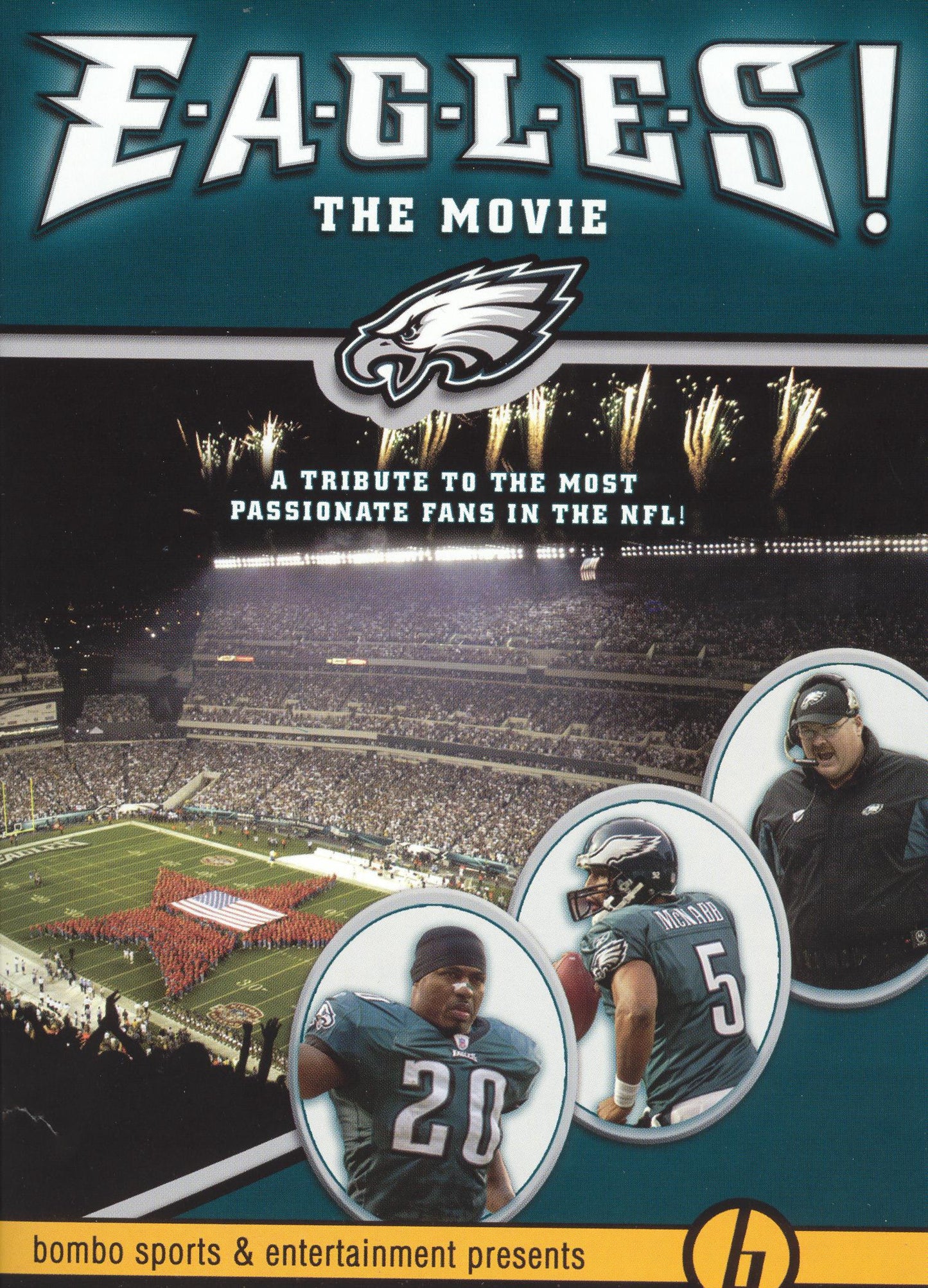 E-A-G-L-E-S! The Movie: A Tribute to the Most Passionate Fans in the NFL! cover art