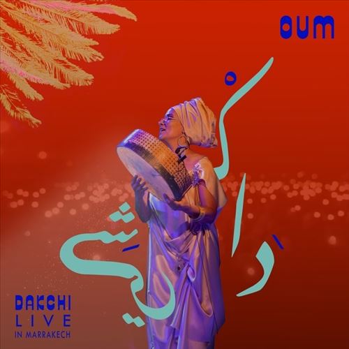 Dakchi: Live in Marrakech cover art