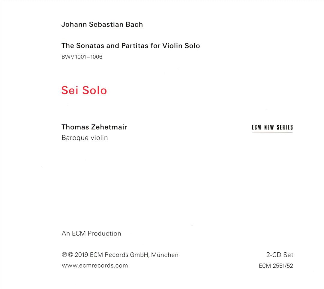 Johann Sebastian Bach: Sei Solo - The Sonatas and Partitas for Violin Solo cover art