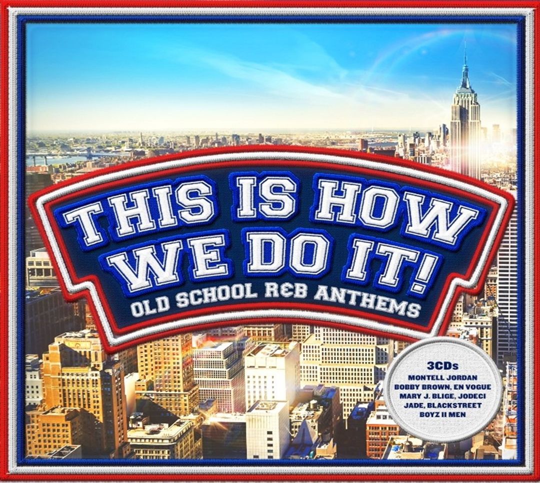This Is How We Do It!: Old-School R&B Anthems cover art