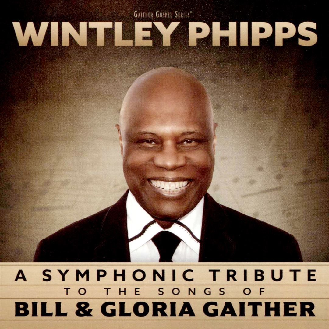 Symphonic Tribute to the Songs of Bill & Gloria Gaither cover art