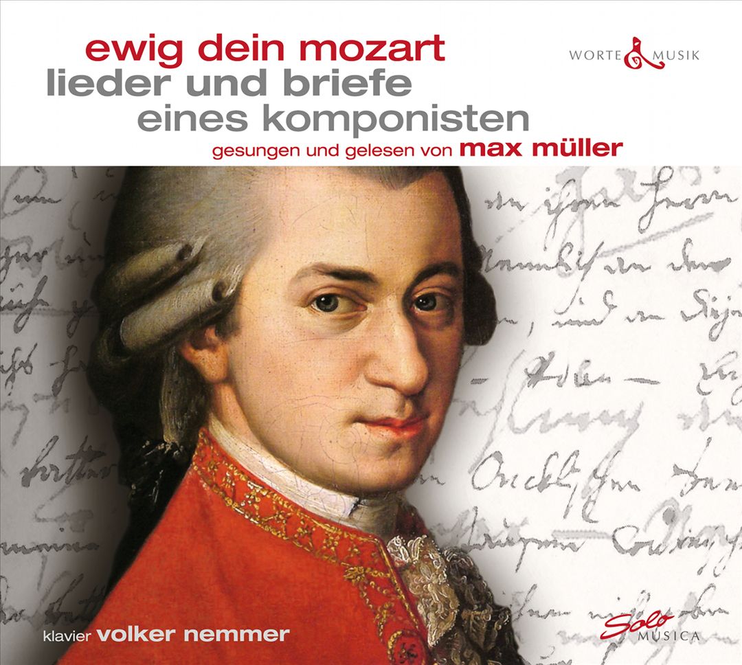Ewig dein Mozart: Lieder und Briefe, Eines Komponisten cover art