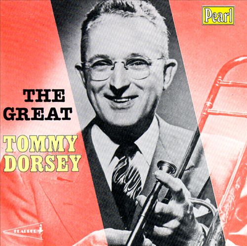 Great Tommy Dorsey cover art
