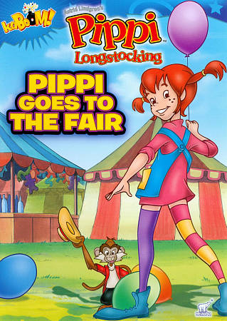 Pippi Longstocking: Pippi Goes to the Fair cover art