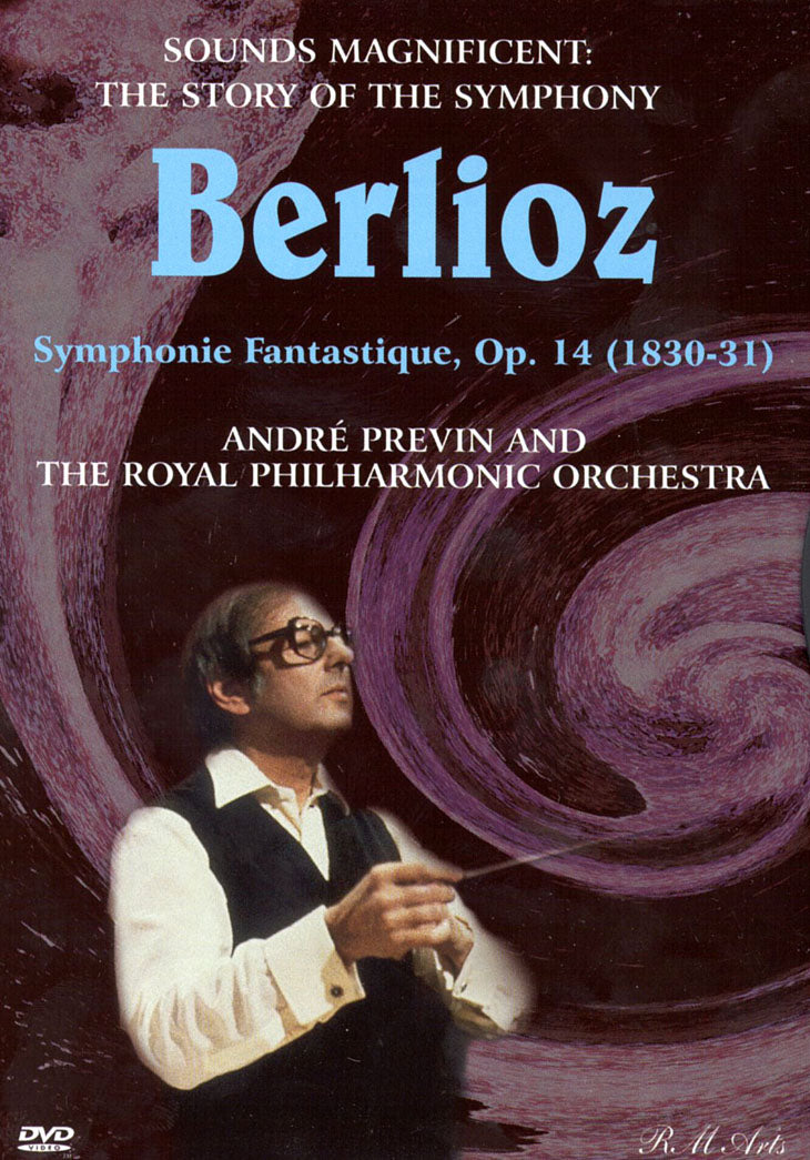 Sounds Magnificent: The Story of the Symphony - Berlioz cover art
