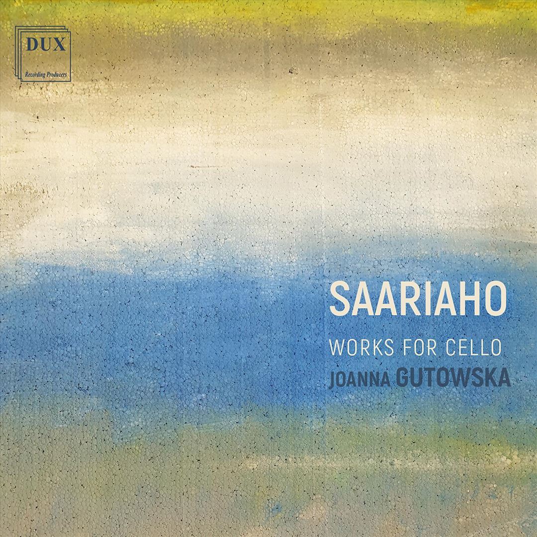 Saariaho: Works for Cello cover art