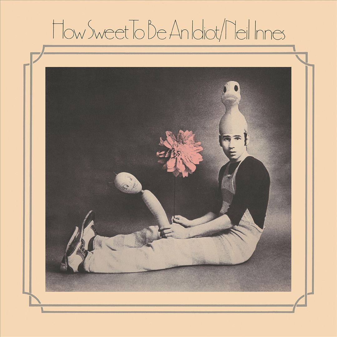 How Sweet to Be an Idiot cover art