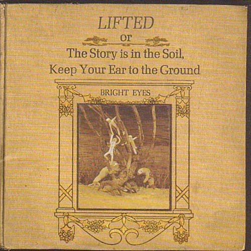 Lifted or The Story Is in the Soil, Keep Your Ear to the Ground cover art