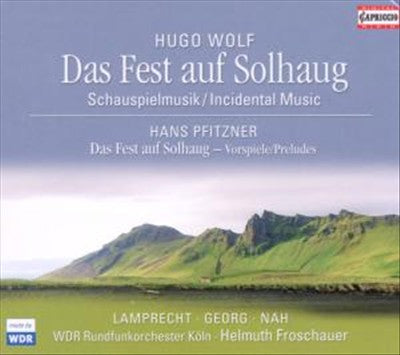 Hugo Wolf: Das Fest auf Solhaug [Hybrid SACD] cover art