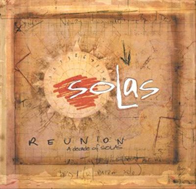 Reunion: A Decade of Solas cover art