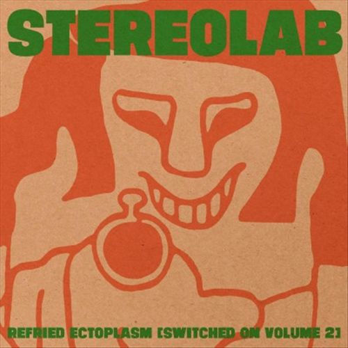 Refried Ectoplasm: Switched On, Vol. 2 cover art