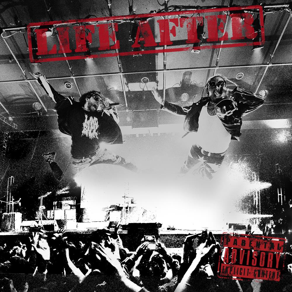 Life After-SNOTTY NOSE REZ KIDS cover art