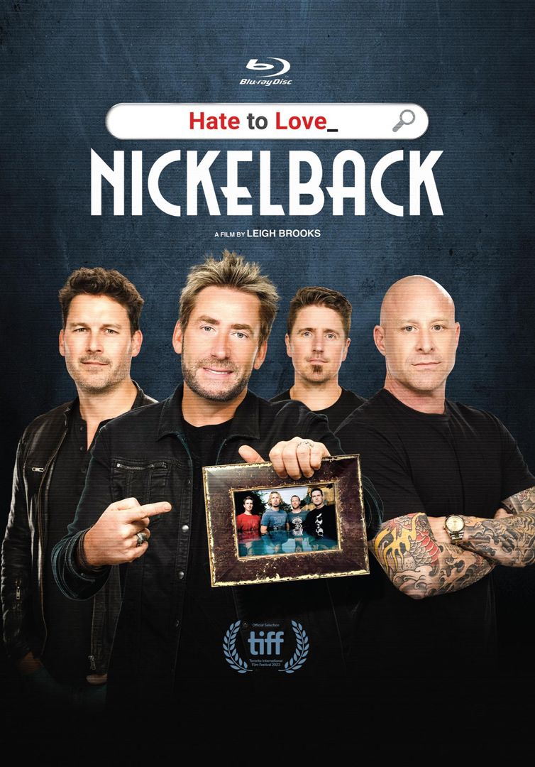 Nickelback - Hate To Love: Nickelback [deluxe Edition] [Blu-ray] cover art