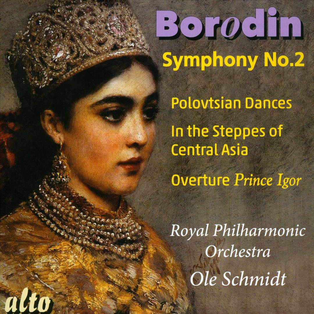 Borodin: Symphony No. 2; Prince Igor; Polovtsian cover art