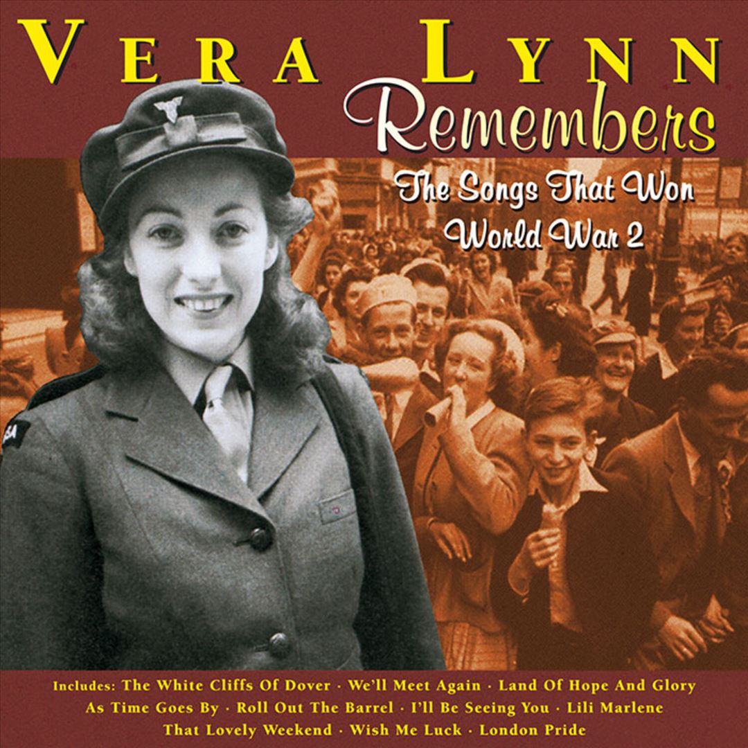 Vera Lynn Remembers: The Songs That Won World War 2 cover art