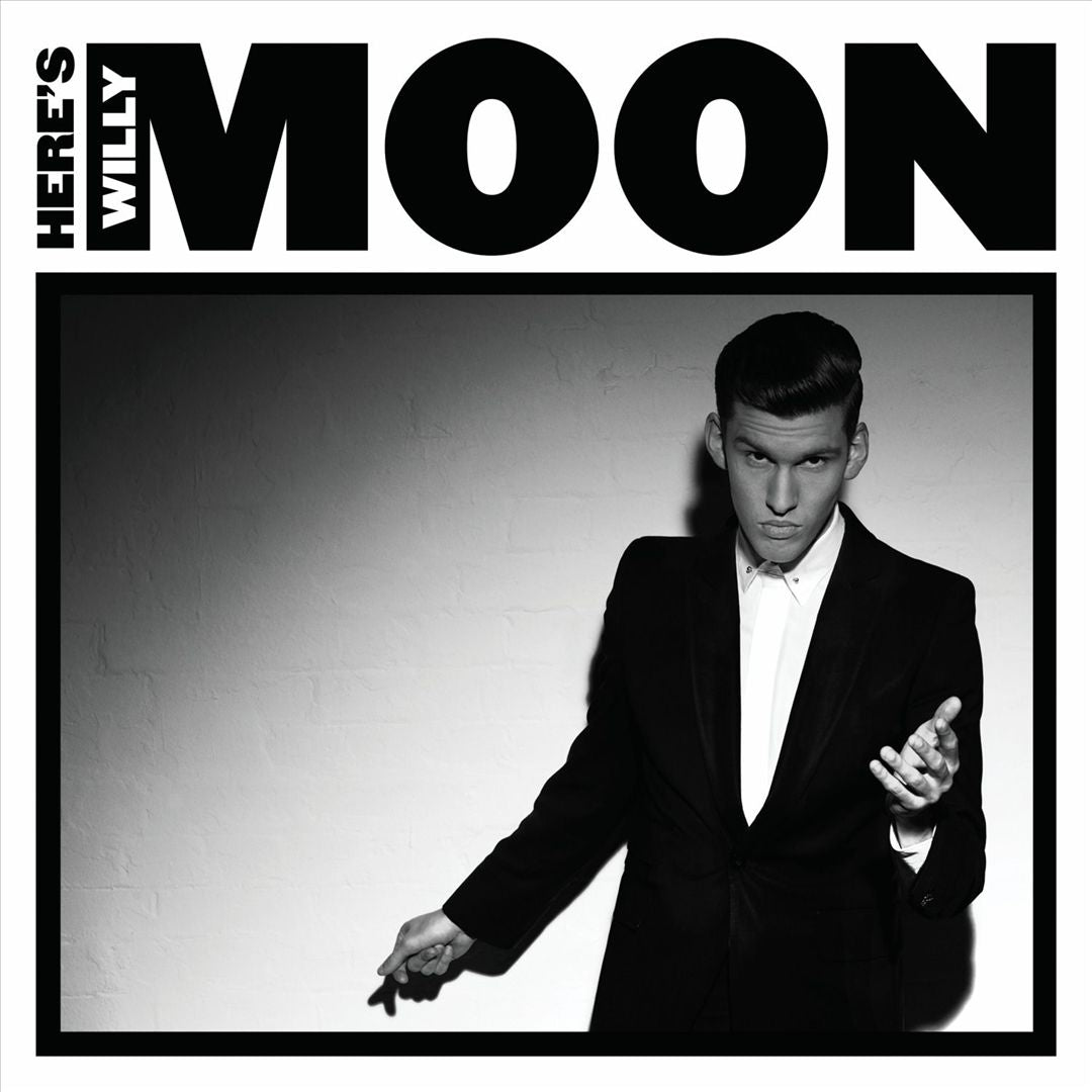 Here's Willy Moon cover art