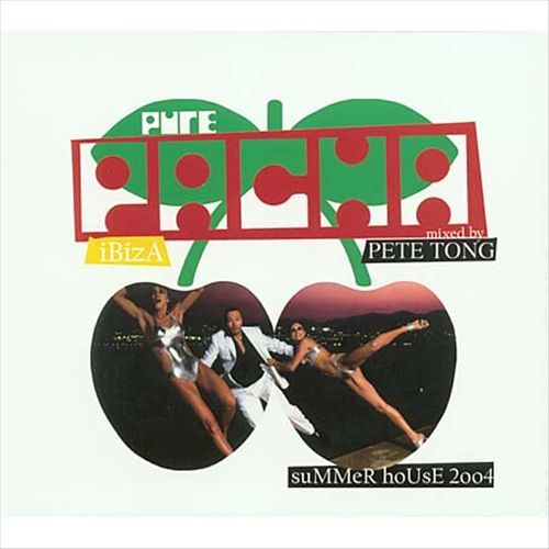 Pure Pacha Ibiza Summer House 2004 cover art