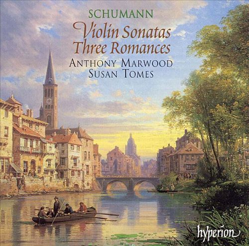 Schumann: Violin Sonatas; Three Romances cover art