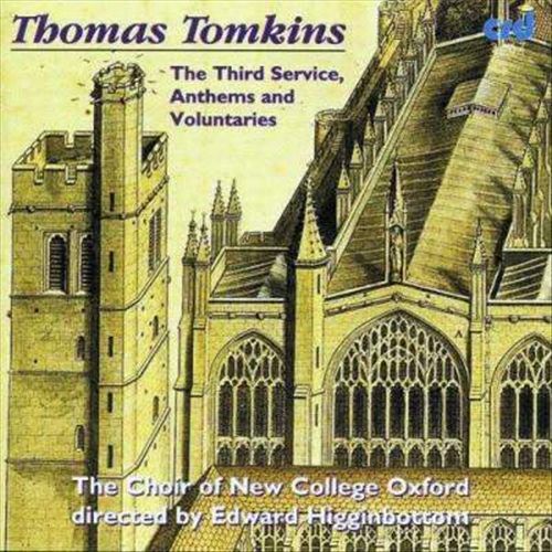 Thomas Tomkins: The Third Service; Anthems and Voluntaries cover art