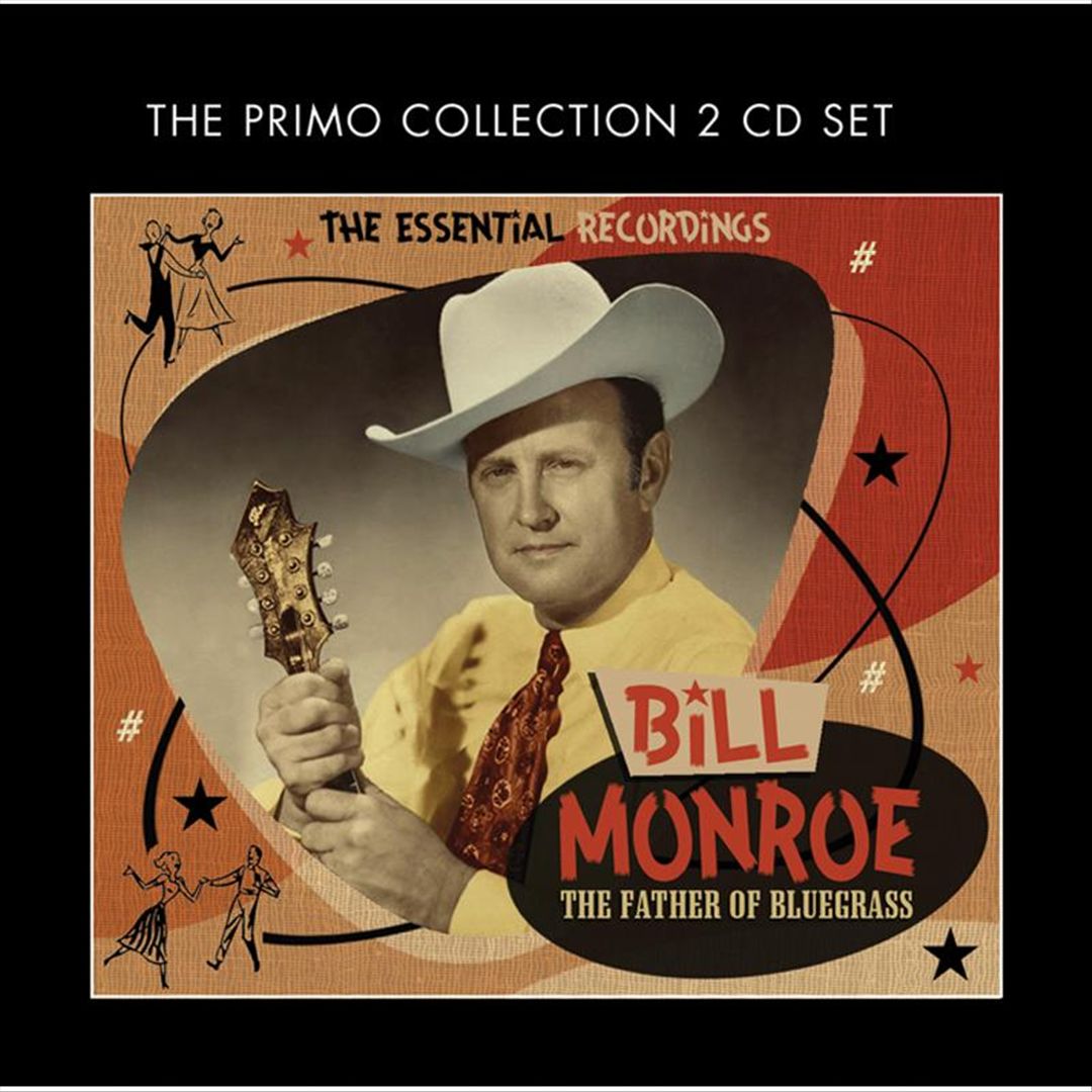 Father of Bluegrass: The Essential Recordings cover art