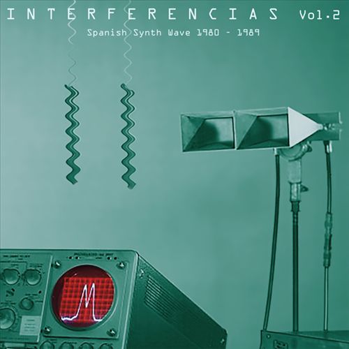 Interferencias, Vol. 2: Spanish Synth Wave 1980-1989 cover art